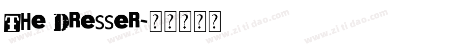 THE DRESSER字体转换